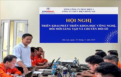 Công ty Thủy điện Đồng Nai đặt mục tiêu là đơn vị tiên phong về ứng dụng Khoa học công nghệ, Đổi mới sáng tạo và Chuyển đổi số của EVNGENCO1 